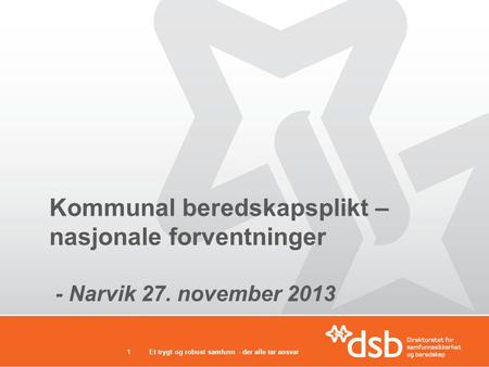 Kommunal beredskapsplikt – nasjonale forventninger - Narvik 27