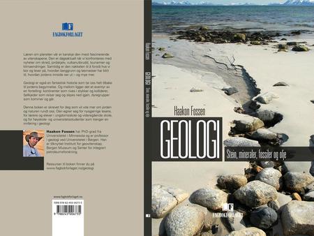 Figurer fra boken “Geologi: Stein, mineraler, fossiler og olje” Om jorden og geologisk tid: De første tre kapitlene Kan brukes fritt til undervisning.