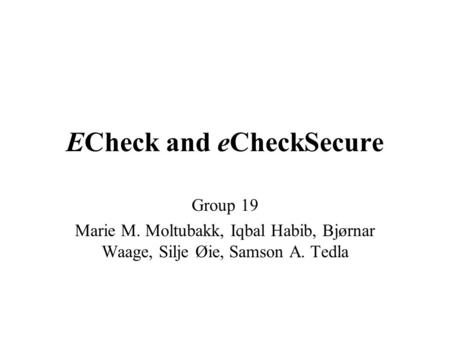 ECheck and eCheckSecure