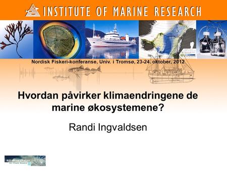 Hvordan påvirker klimaendringene de marine økosystemene?