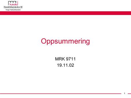 Oppsummering MRK 9711 19.11.02.