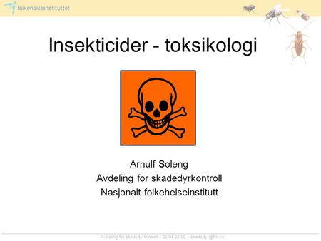 Insekticider - toksikologi