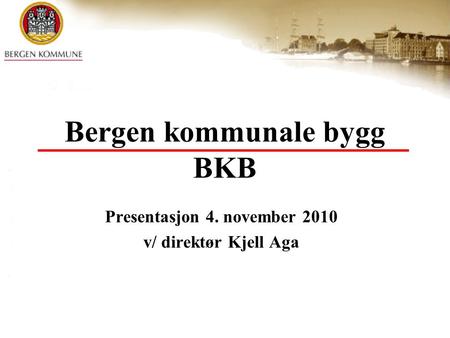 Bergen kommunale bygg BKB