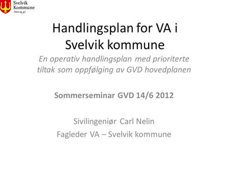Handlingsplan for VA i Svelvik kommune