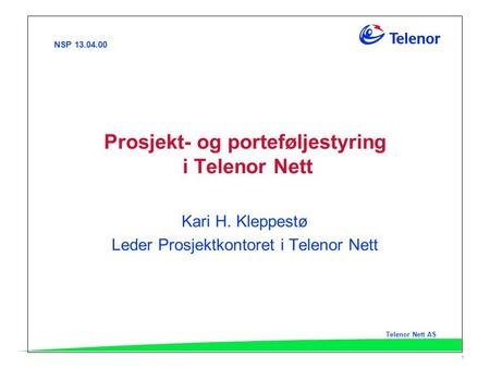 Prosjekt- og porteføljestyring i Telenor Nett