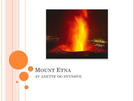 Mount Etna AV ANETTE OG SYNNØVE.