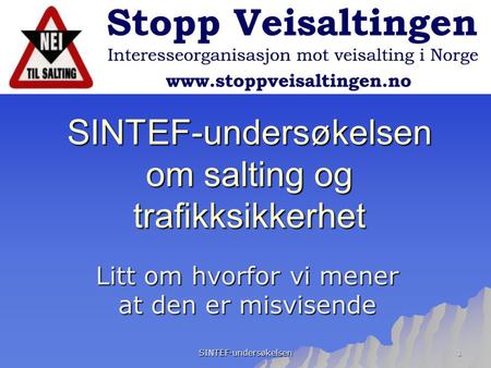 SINTEF-undersøkelsen om salting og trafikksikkerhet