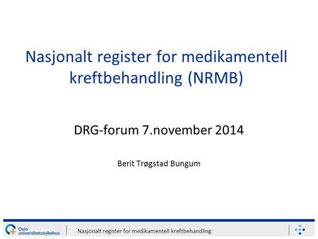 Nasjonalt register for medikamentell kreftbehandling (NRMB)