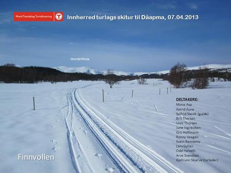 Finnvollen Innherred turlags skitur til Dåapma, DELTAKERE: