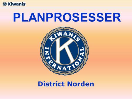 PLANPROSESSER District Norden.
