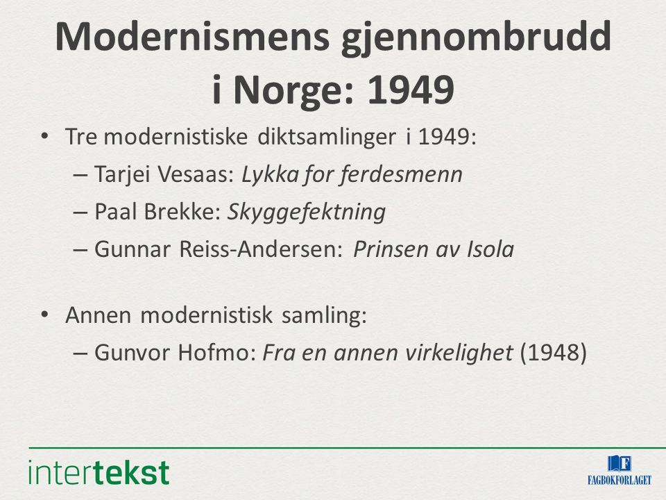 Modernismens gjennombrudd i Norge: 1949