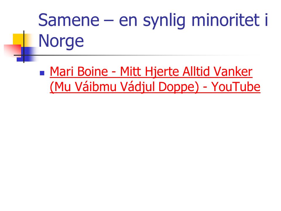 Samene – en synlig minoritet i Norge