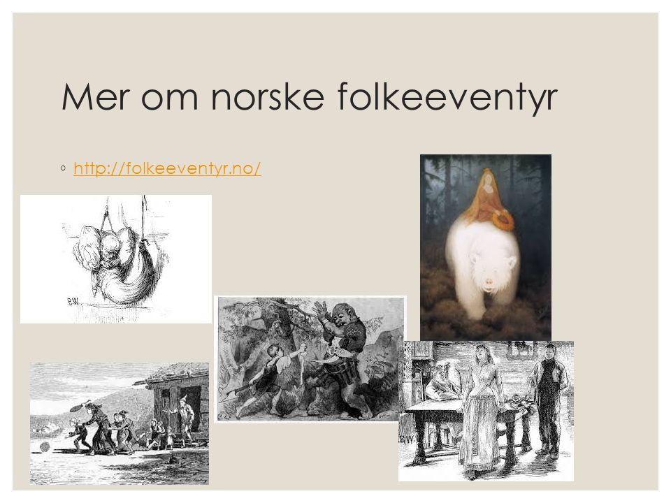Mer om norske folkeeventyr