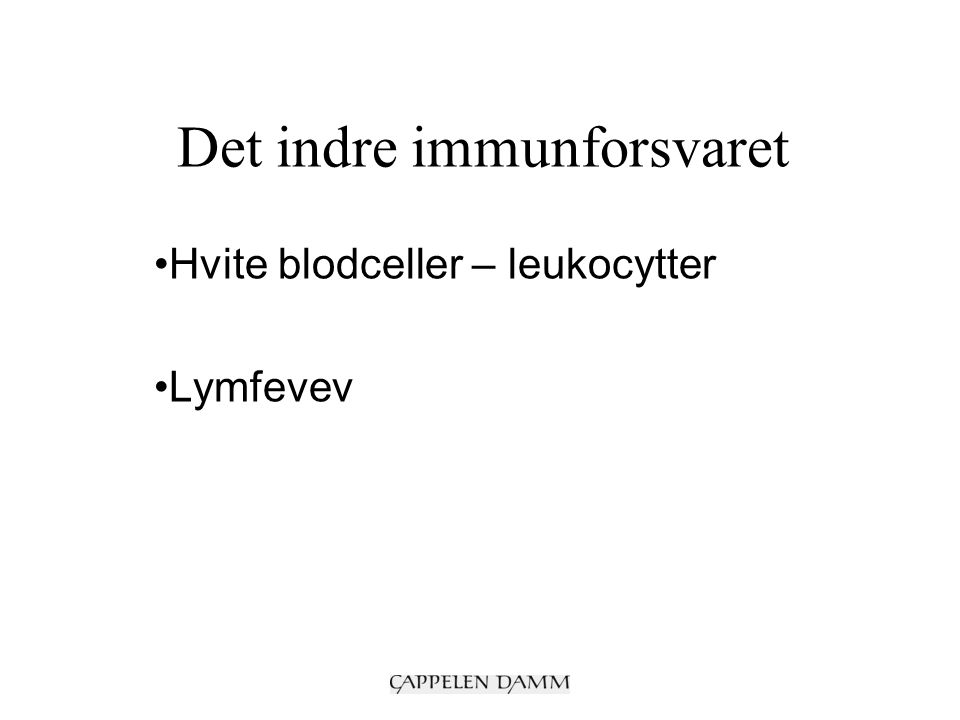 Det indre immunforsvaret