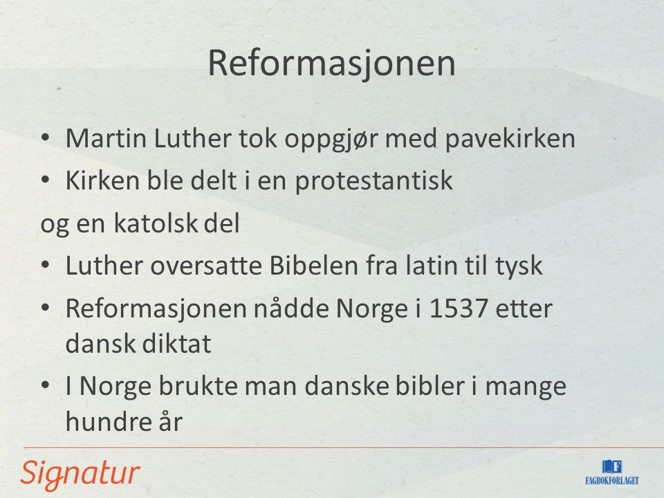 Reformasjonen Martin Luther tok oppgjør med pavekirken