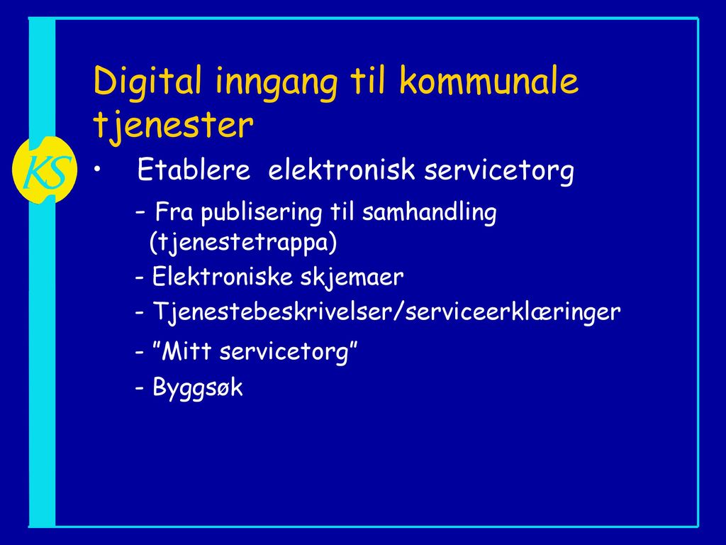 Digital inngang til kommunale tjenester