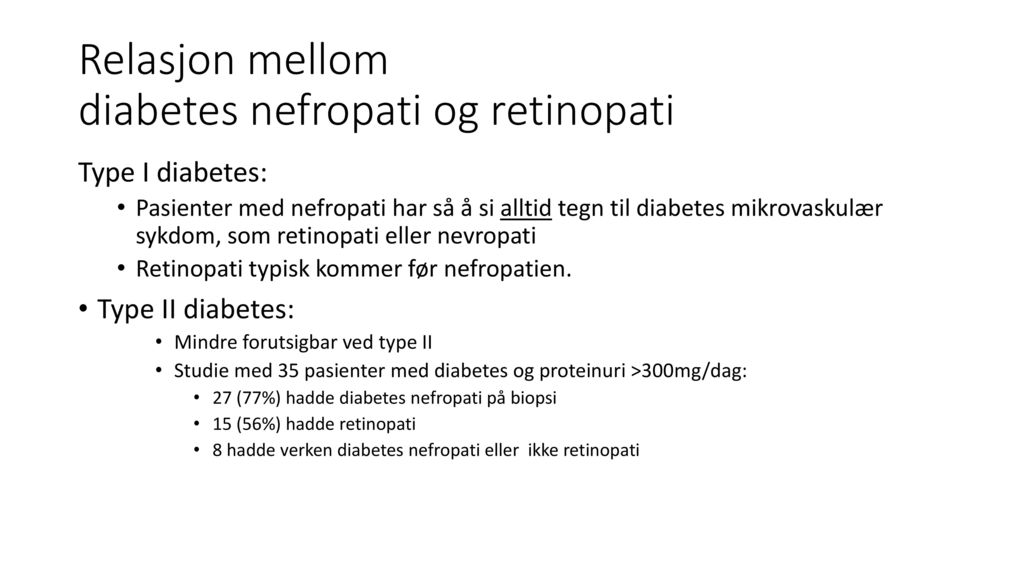 Relasjon mellom diabetes nefropati og retinopati