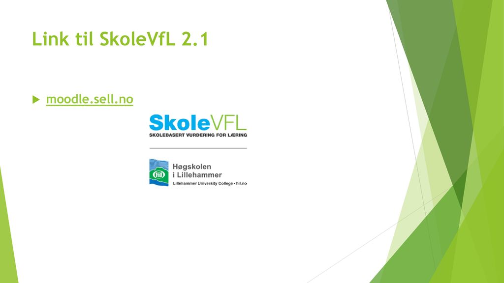 Link til SkoleVfL 2.1 moodle.sell.no