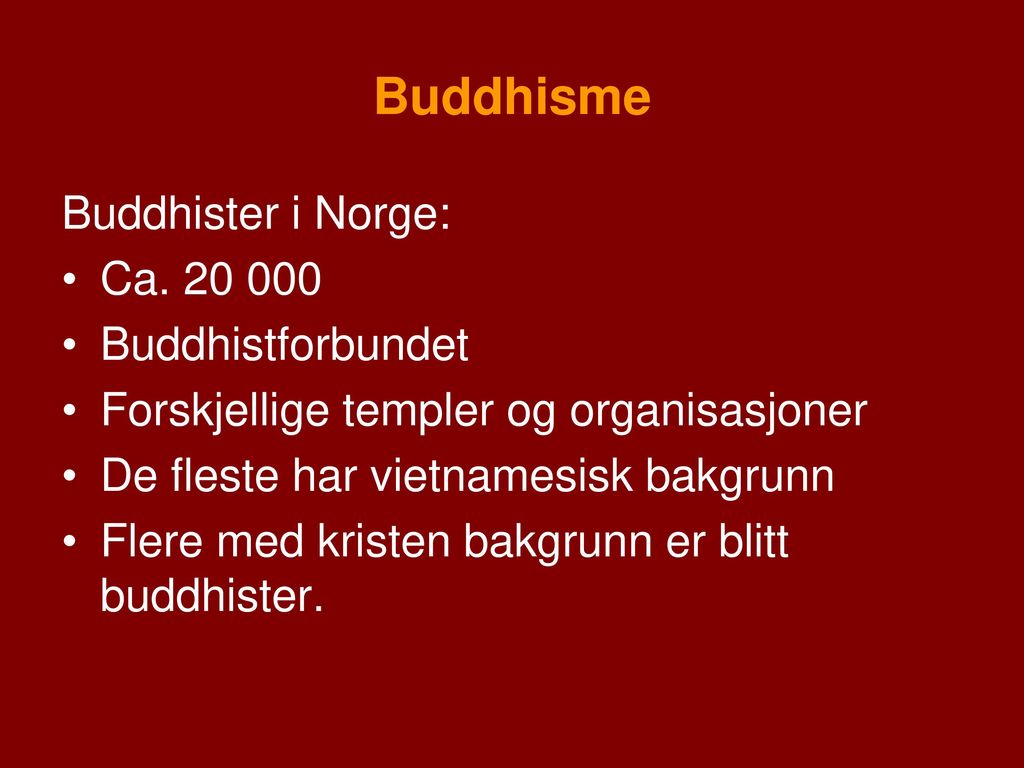 Buddhisme Buddhister i Norge: Ca Buddhistforbundet