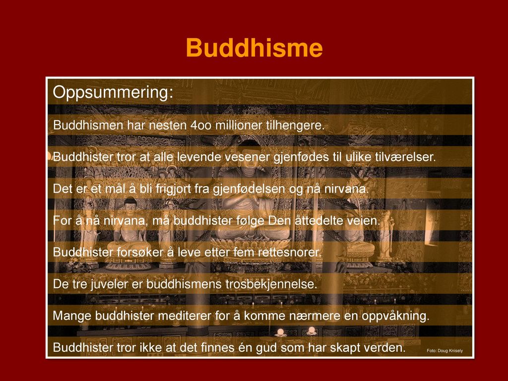 Buddhisme Oppsummering: