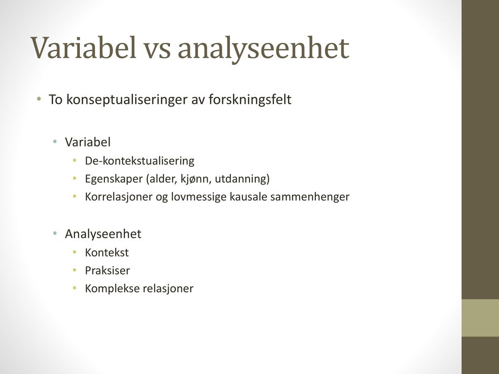 Variabel vs analyseenhet