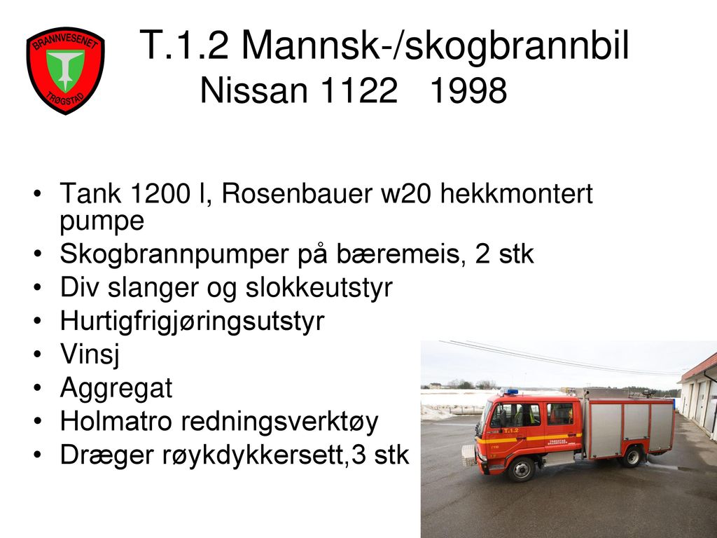T.1.2 Mannsk-/skogbrannbil Nissan