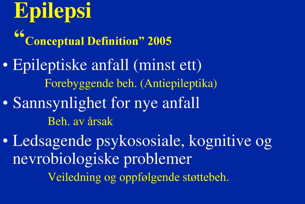 Epilepsi Conceptual Definition 2005
