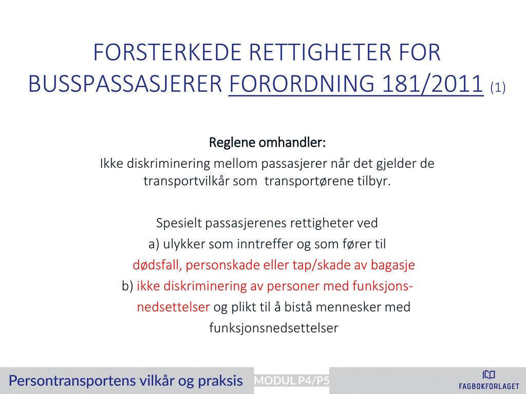 Forsterkede rettigheter for busspassasjerer forordning 181/2011 (1)