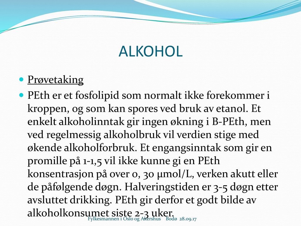 ALKOHOL Prøvetaking.