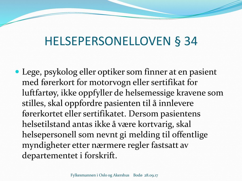 HELSEPERSONELLOVEN § 34
