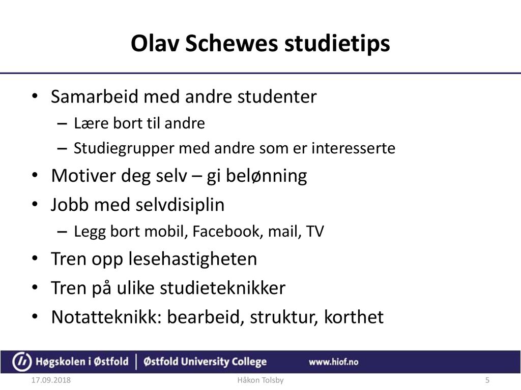 Olav Schewes studietips