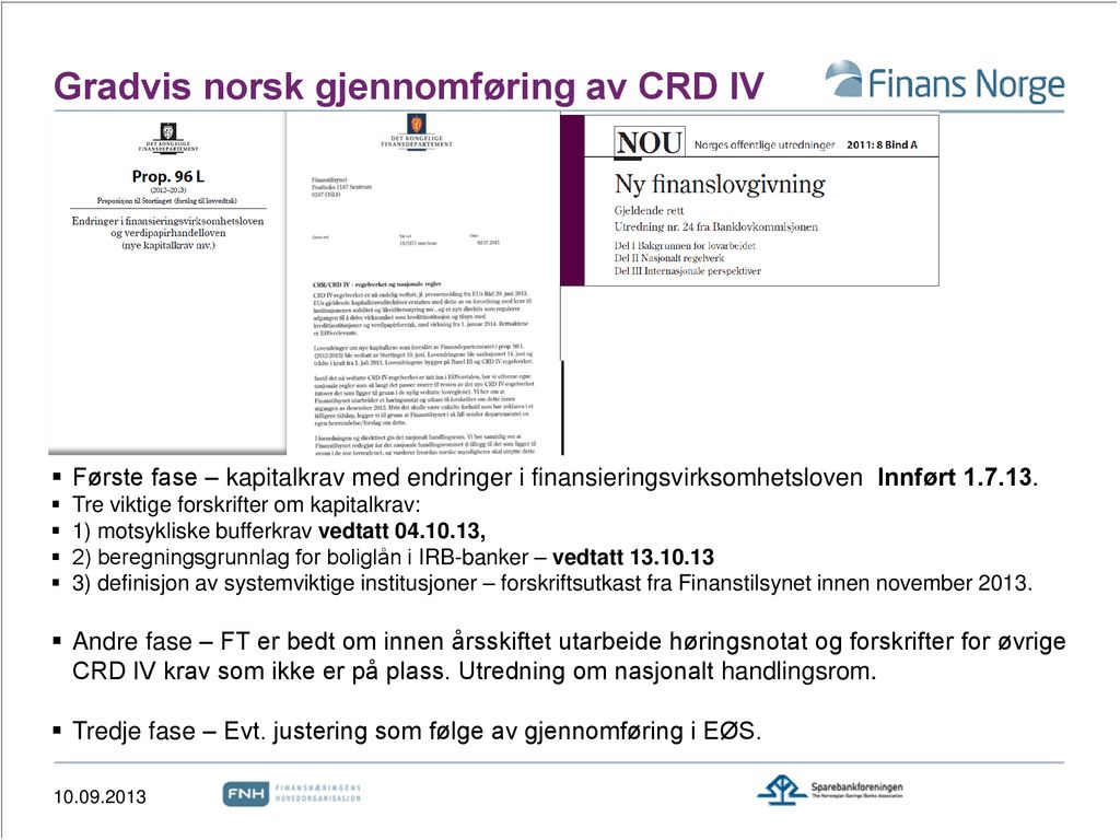 Gradvis norsk gjennomføring av CRD IV