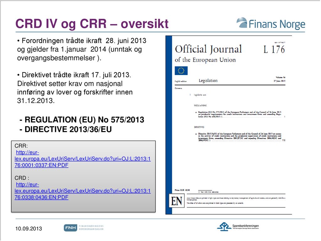 CRD IV og CRR – oversikt - REGULATION (EU) No 575/2013