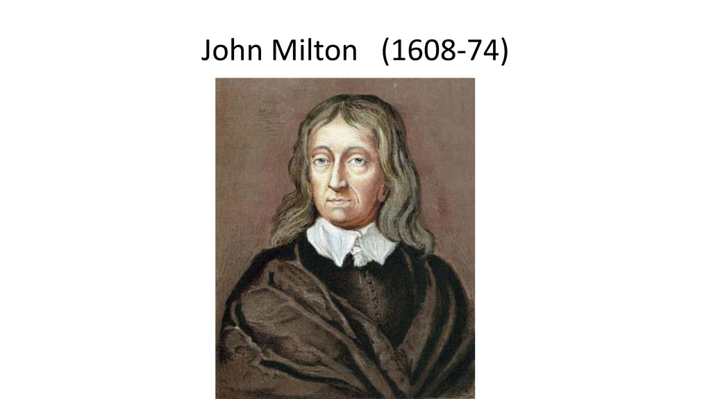 John Milton ( )