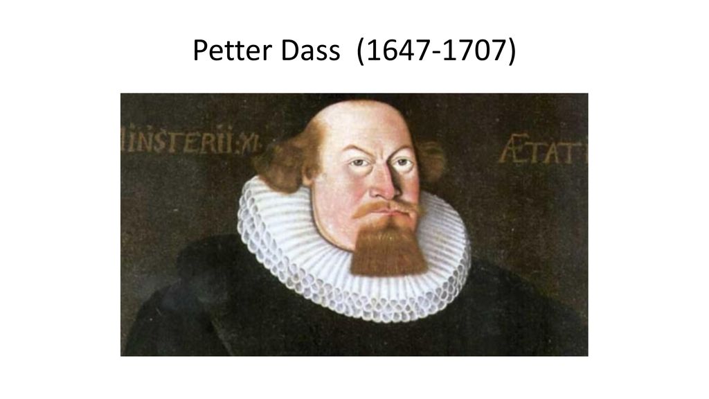 Petter Dass ( )