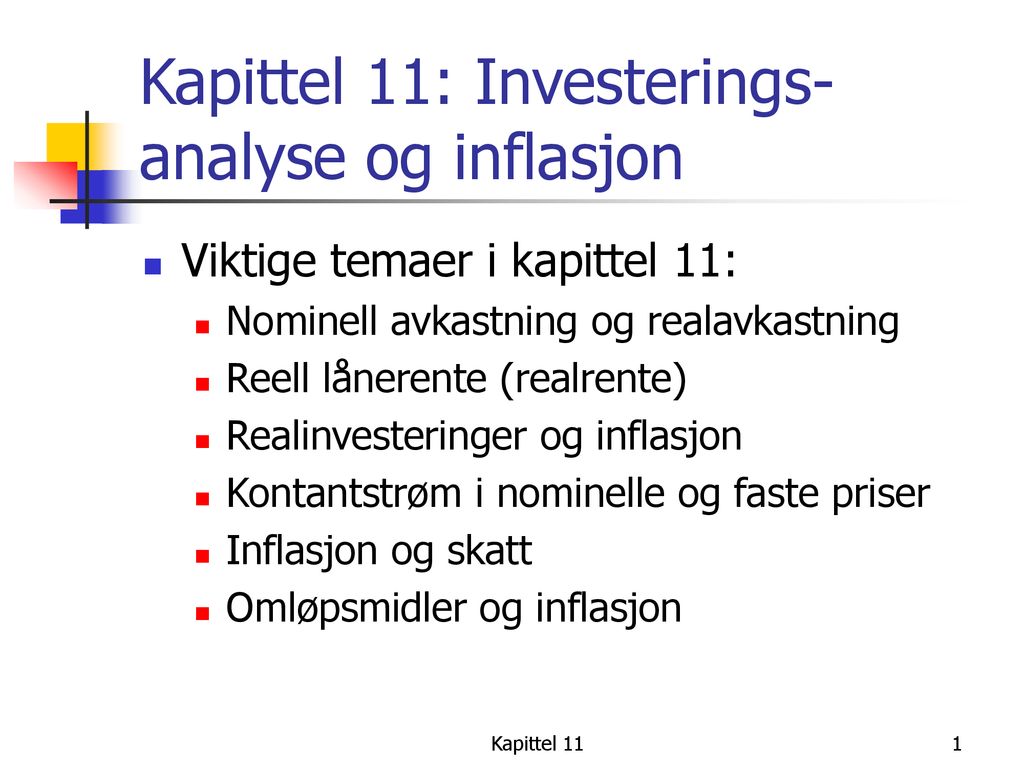 Kapittel 11: Investerings-analyse og inflasjon