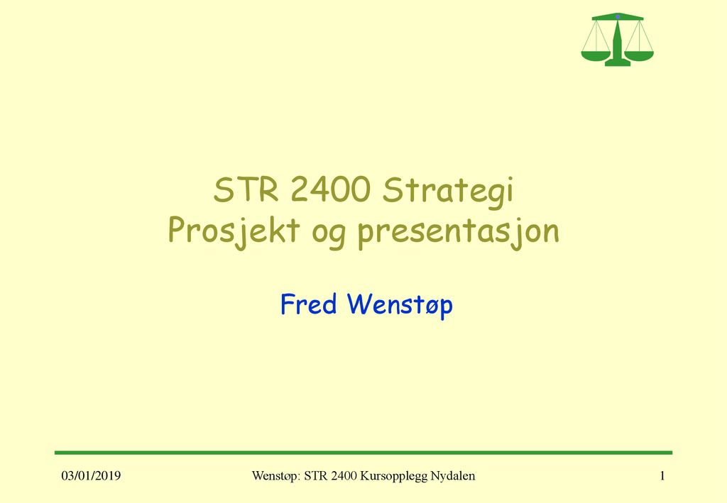 STR 2400 Strategi Prosjekt og presentasjon
