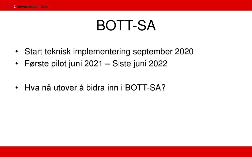 BOTT-SA Start teknisk implementering september 2020