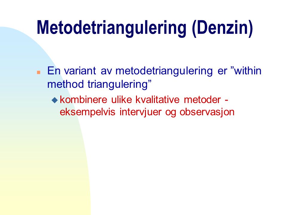 Metodetriangulering (Denzin)