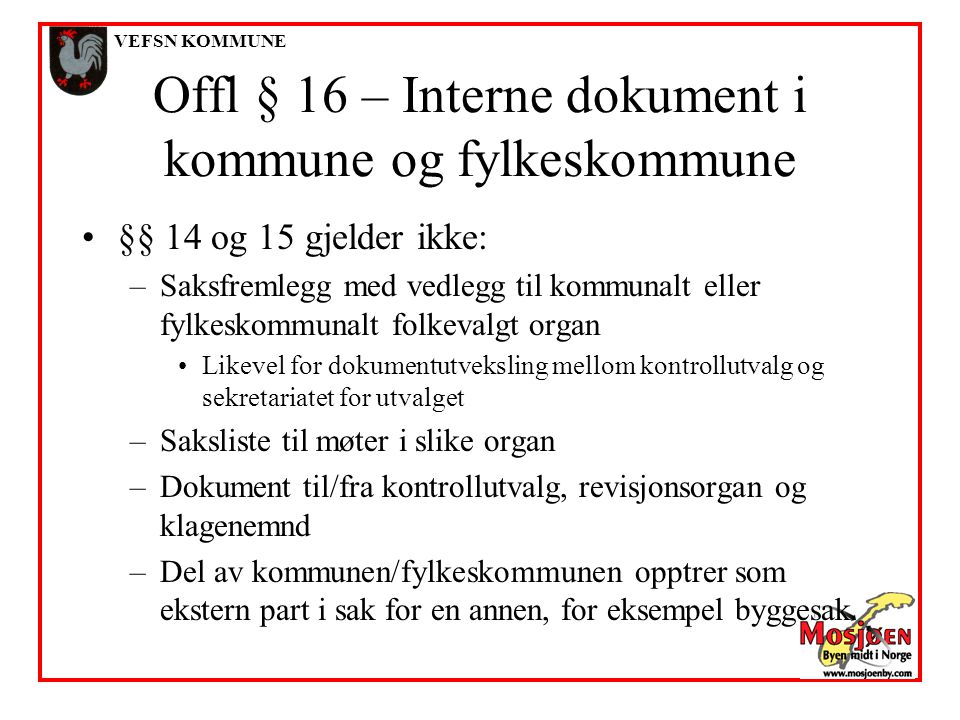 Offl § 16 – Interne dokument i kommune og fylkeskommune