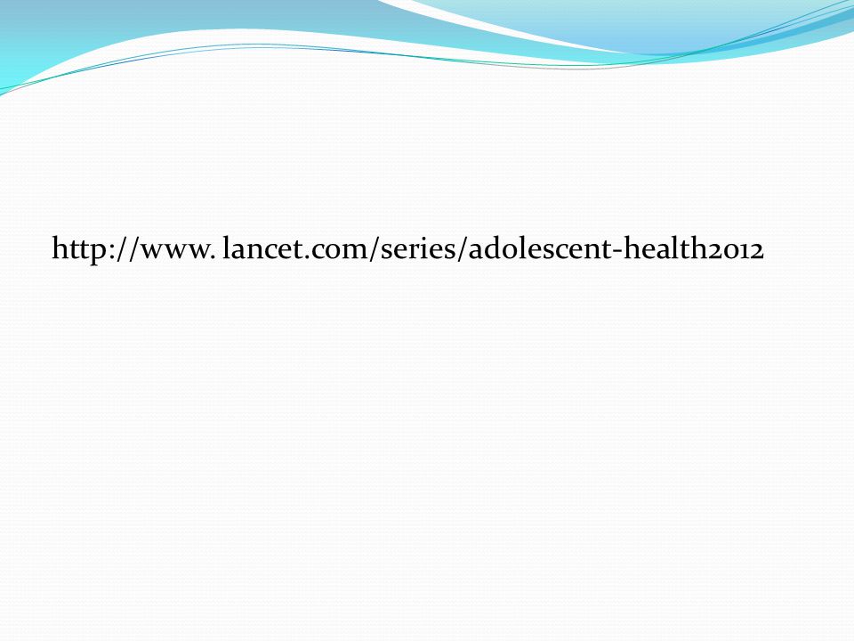 lancet.com/series/adolescent-health2012