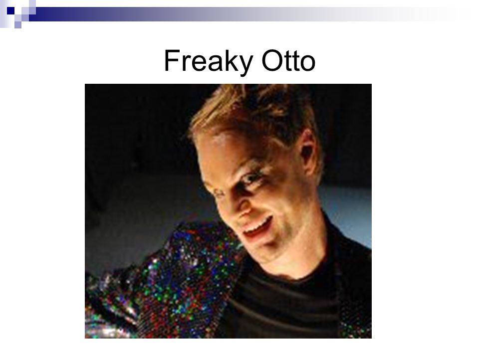 Freaky Otto