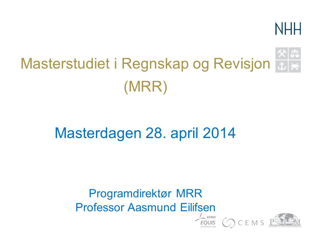 Masterstudiet i Regnskap og Revisjon (MRR)