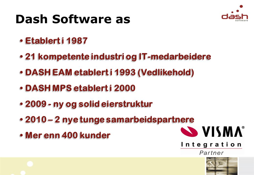 Dash Software as Etablert i 1987