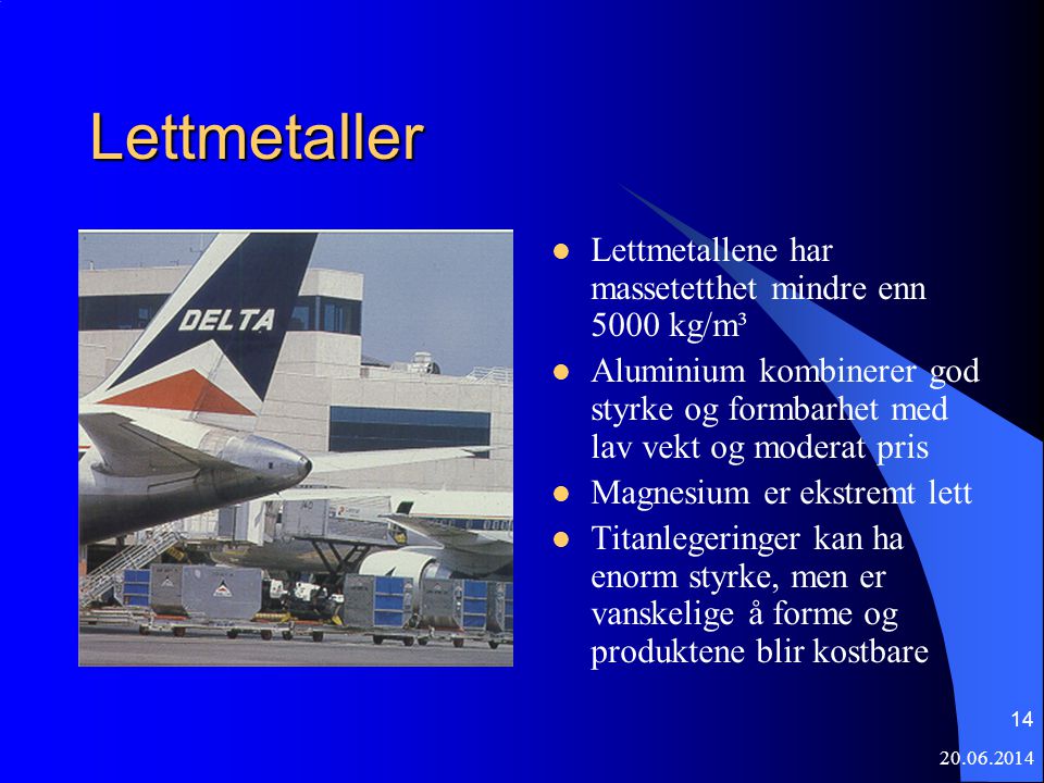 Lettmetaller Lettmetallene har massetetthet mindre enn 5000 kg/m³
