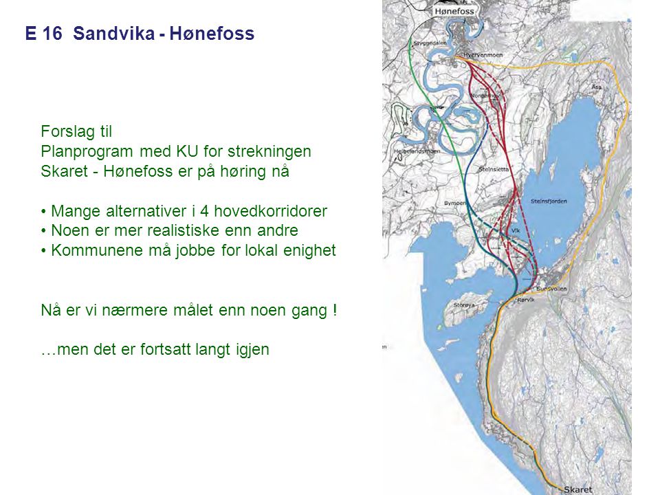 E 16 Sandvika - Hønefoss Forslag til