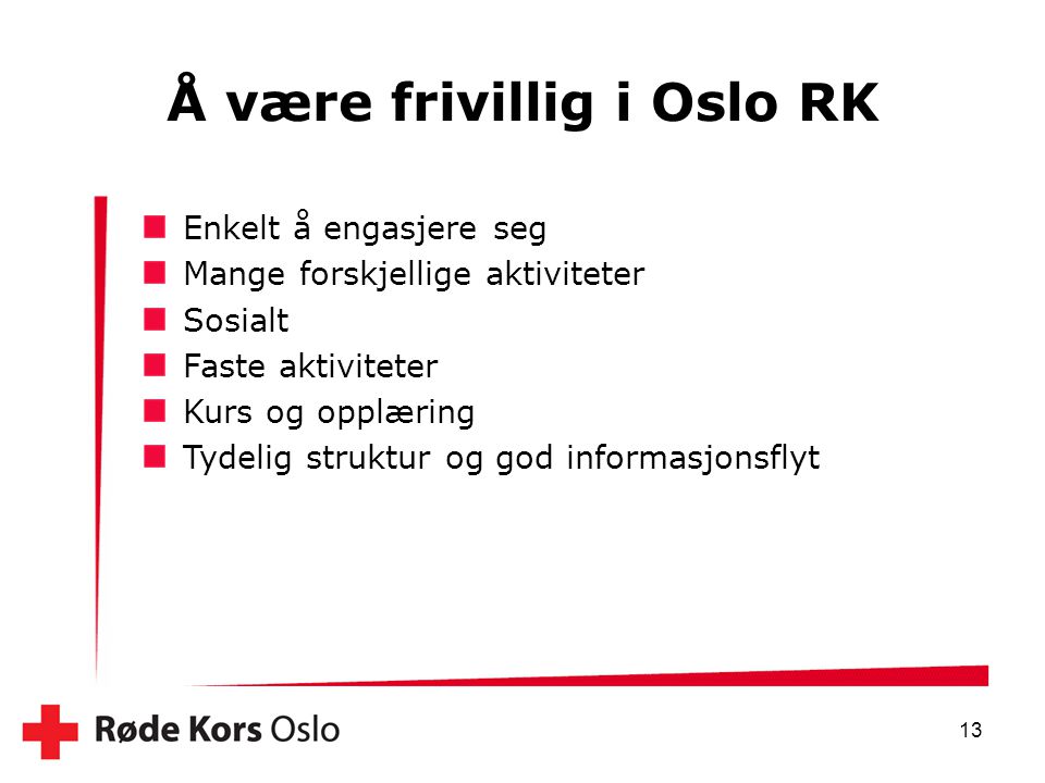 Å være frivillig i Oslo RK