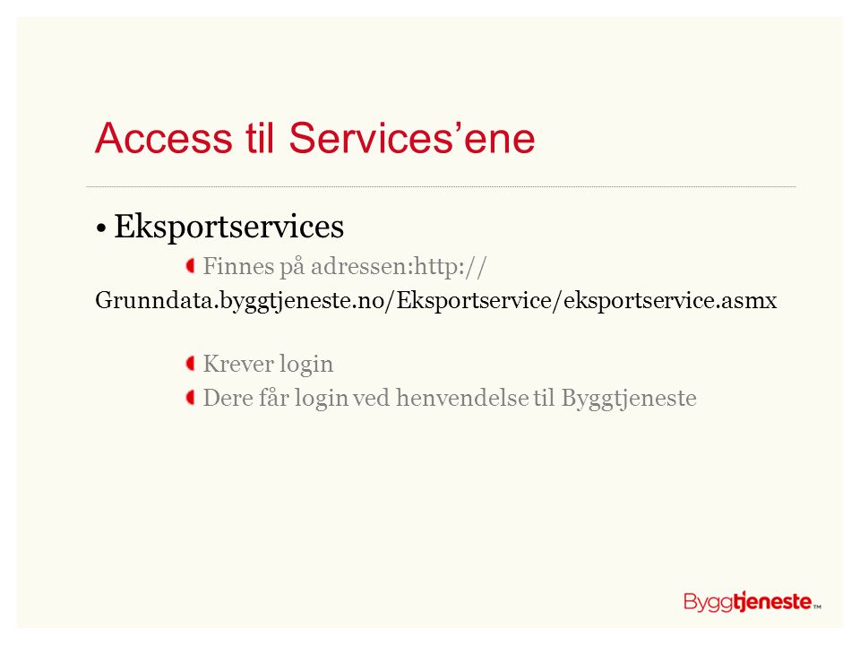Access til Services’ene