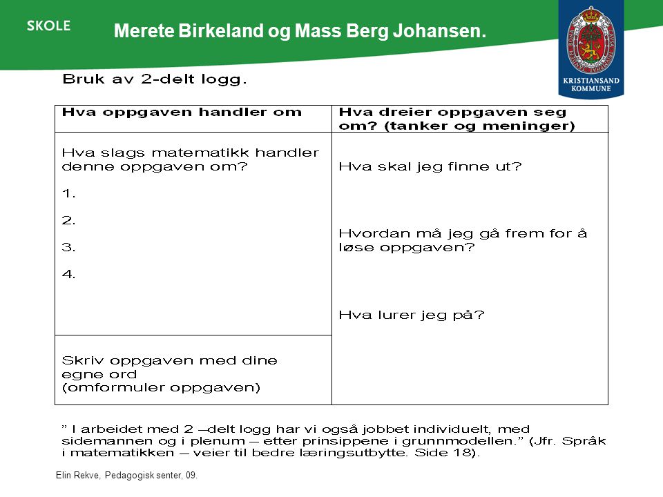 Merete Birkeland og Mass Berg Johansen.