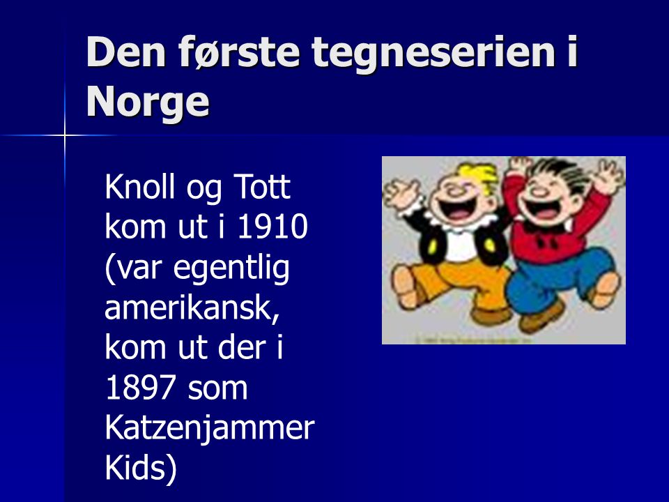 Den første tegneserien i Norge